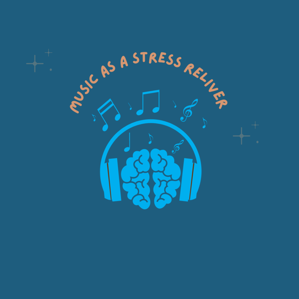 Music as a Stress Reliever