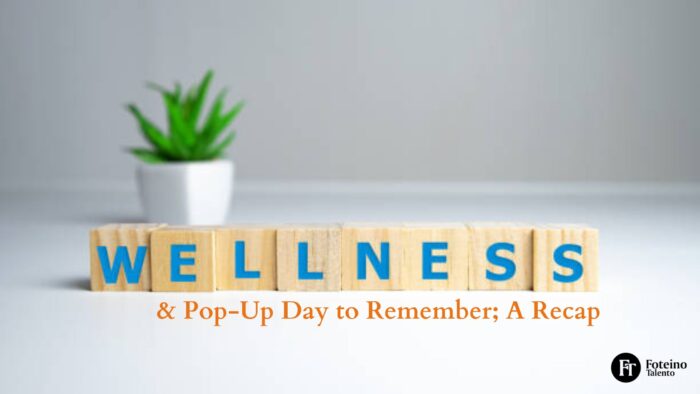 A Wellness & Pop-Up Day to Remember; A Recap